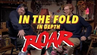 ROAR (1981) - The Most Dangerous Movie Ever Made! - In the Fold