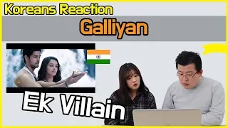 Reaction to Galliyan song from the movie 'Ek Villain' [Koreans Hoon & Cormie] / Hoontamin