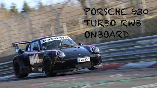 PORSCHE 930 TURBO RWB onboard Nurburgring Lap