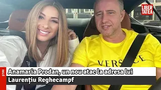 Anamaria Prodan, un nou atac la adresa lui Laurențiu Reghecampf: „O iei la vale și... ”