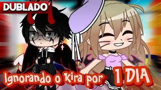 [DUBLADO] IGNORANDO o KIRA por 1 DIA 😱| Mini Filme | Gacha Club