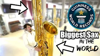 I Played the BIGGEST SAX in the WORLD (Record)