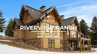 Riverview Ranch | Big Sky, MT | Outlaw Realty