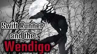 The Disturbing Tale of Swift Runner and the Wendigo (Canadian History)