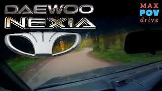 Daewoo Nexia 2006 обзор POV тест от первого лица maxPOVdrive