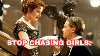 5 Reasons Why Chasing Girls Should Be Your Last Priority.