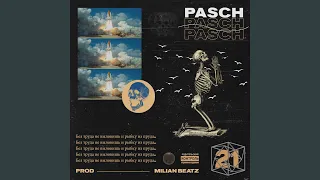 21 (feat. Pasch)