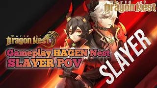 World of Dragon Nest - HAGEN Nest/Lair with Slayer POV [Global Version]