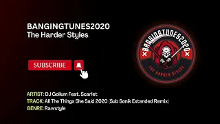 DJ Gollum Feat. Scarlet - All The Things She Said 2020 (Sub Sonik Extended Remix)