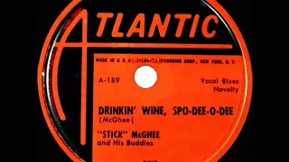 1949 Stick McGhee - Drinkin’ Wine, Spo-Dee-O-Dee