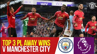 Top 3 Premier League Wins At The Etihad | Manchester City v Manchester United | Bitesize Boxset