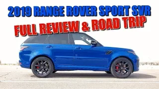 VERY ANGRY SUV - 575 HP 2019 RANGE ROVER SPORT SVR REVIEW