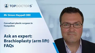 Ask an expert: Brachioplasty (arm lift) FAQs