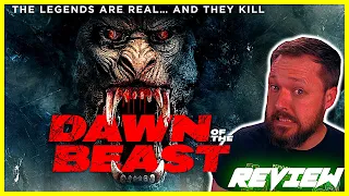 DAWN OF THE BEAST - Movie Review