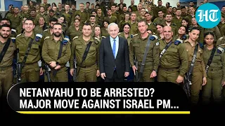 Netanyahu To Be Arrested? Big Move Against Israel PM, Defence Minister, Hamas Leaders At ICC | Gaza