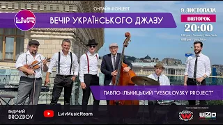 Богдан Весоловський - Прийде ще час - Vesolovsky Project [Live]
