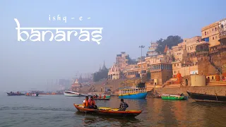 ishq-e-BANARAS  ||  Exploring the Life and Culture of Varanasi  @worldofsaptarshi