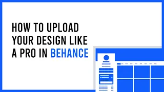 How to Upload Your Design on Behance