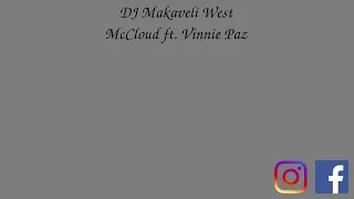 McCloud ft. Vinnie Paz Remix | DJ Makaveli West 2021