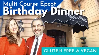 Fancy Monsieur Paul Dinner for ADULTS at Disney's Epcot- Gluten Free, Dairy Free & Vegan Options!