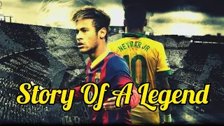 Neymar The Story Of A Legend || NJRC ||