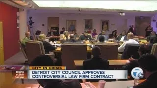 Detroit City Council approves controversial law firm contract