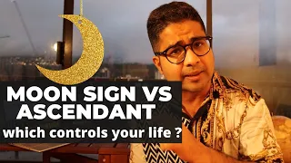 Moon sign vs Ascendant? How to interpret the difference between these two while doing predictions.