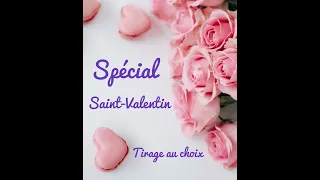 💖✨💕Spécial Saint-Valentin 2022👩‍❤️‍💋‍👩👨‍❤️‍💋‍👨👩‍❤️‍💋‍👨💌🔮