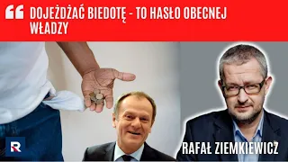 R. Ziemkiewicz: dojeżdżać biedotę - to hasło obecnej władzy | Polityczne Podsumowanie Tygodnia