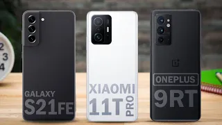 Samsung S21 FE vs Oneplus 9RT vs Xiaomi 11T Pro | Samsung S21 FE vs Xiaomi 11T Pro vs Oneplus 9RT