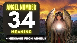 Why Do You Keep Seeing Angel Number 34 Everywhere? Exploring Its Meaning