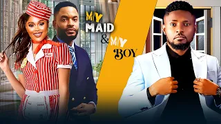 MY MAID AND MY BOY - MAURICE SAM, CHIKE DANIELS, CHIOMA NWAOHA | 2024 latest nigerian movie