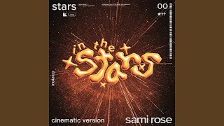 in the stars (cinematic Version)