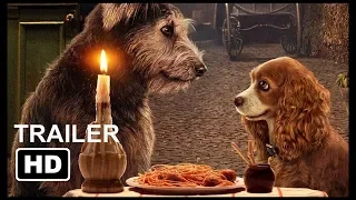 Lady and the Tramp - Disney HD Trailer 2019