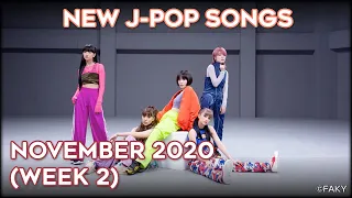 NEW J-POP SONGS - NOVEMBER 2020 (WEEK 2)