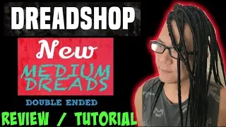 DREADSHOP DOUBLE ENDED DREADS INSTALLATION REVIEW/TUTORIAL