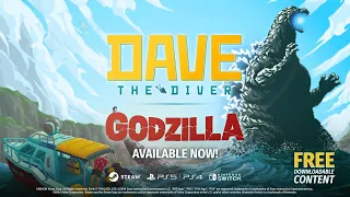 DAVE THE DIVER x Godzilla Official Trailer - Free DLC Release