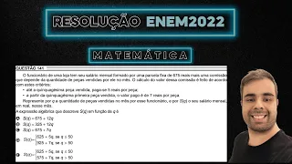 ANULADA ENEM 2022 O funcionário de uma loja tem seu salário mensal formado por uma parcela fixa