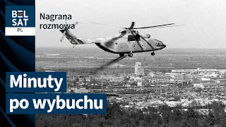 Pierwsza rozmowa strażaków po wybuchu w Czarnobylu | 37 rocznica katastrofy