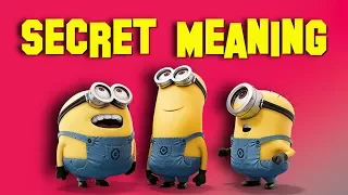 The Secret Behind the Minions