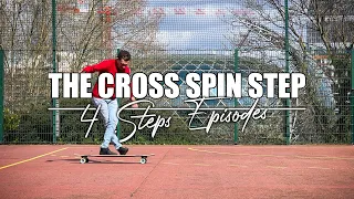 Longboard tutorial / The Cross Spin Step (Medium)