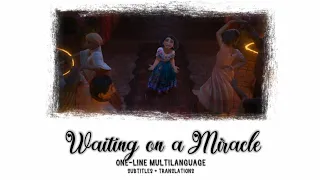 Encanto - Waiting On A Miracle | One-Line Multilanguage (Subs+Trans) in 46 Languages