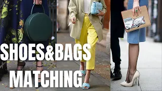 Shoe and Bag Matching Ideas. Shoe & Bag Matching Trend 2022.