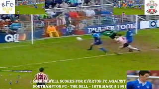 MIKE NEWELL SCORING EVERTON FC’S THIRD GOAL V SOUTHAMPTON FC – 16TH MARCH 1991–THE DELL–SOUTHAMPTON.
