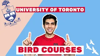 University of Toronto BIRD COURSES 2021 (Updated w/Online Courses)