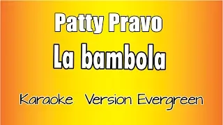 Patty Pravo - La Bambola (versione Karaoke Academy Italia)