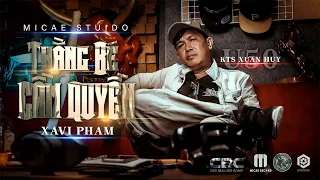 THANG BE CAM QUYEN Cover - KTS XUAN HUY ( Sáng tác Xavi Pham)