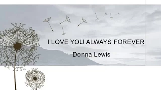 Donna Lewis - I Love You Always Forever - Lyric Video