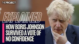 EXPLAINED: How U.K. Prime Minister Boris Johnson Survived A No Confidence Vote With A Narrow Margin