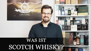 Was ist Scotch Whisky? Grundwissen über schottischen Whisky/ Whisky Wissen / Whisky FAQ